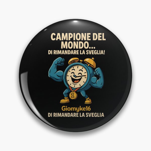Item preview, Campione del Mondo… di rimandare la sveglia! - Design Ironico designed and sold by Giomyke16.
