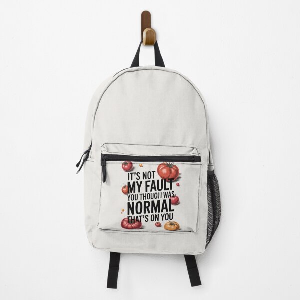 Item preview, It's Not My Fault You Thought I Was Normal That's On You designed and sold by AniArtPL.