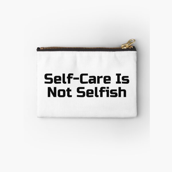 Item preview, Self-Care Is Not Selfish designed and sold by Ninjacatoff.