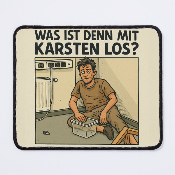 Item preview, What's wrong with Karsten? designed and sold by DEMemesShop.