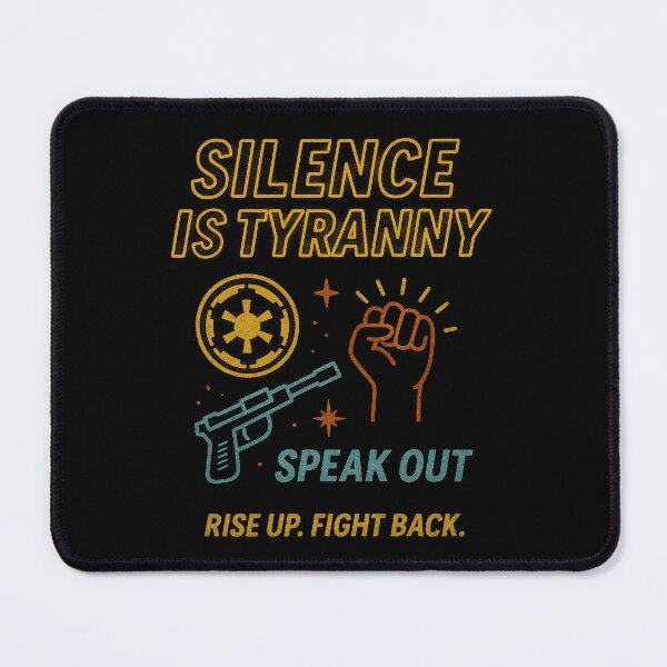 Item preview, Andor Inspired - Silence is Tyranny Art designed and sold by zzz888.