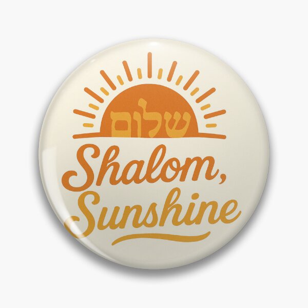 Item preview, Shalom, Sunshine designed and sold by BaShert.