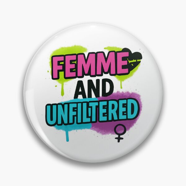 Item preview, Femme and Unfiltered – Bold Pride Typography designed and sold by Haus Of Sin.