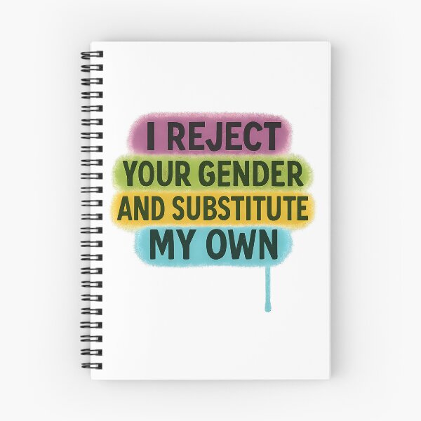 Item preview, I Reject Your Gender and Substitute My Own designed and sold by Haus Of Sin.