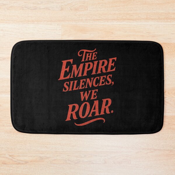 Item preview, Andor Quote - The Empire Silences We Roar designed and sold by zzz888.