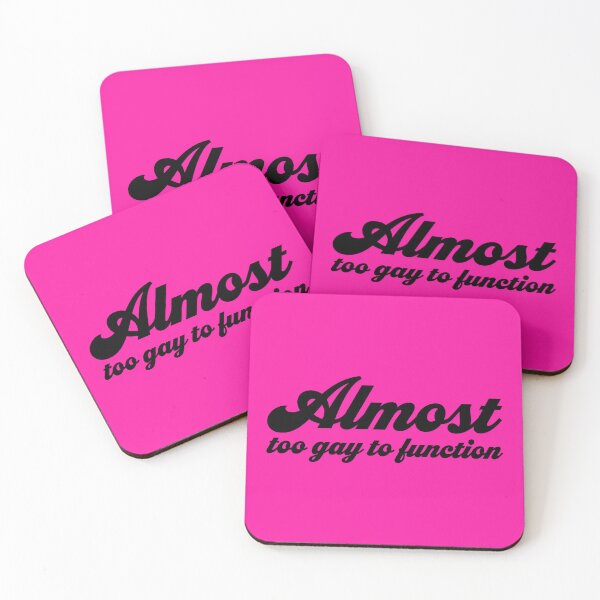 Item preview, Almost Too Gay to Function V2 - Black designed and sold by sillyjess.