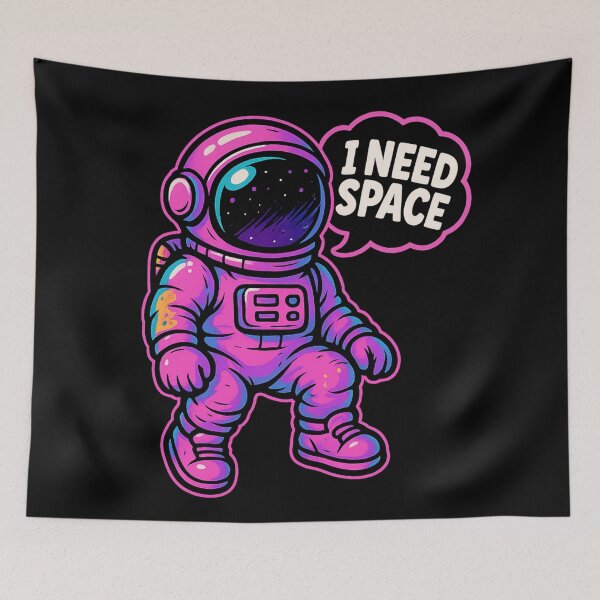 Item preview, I Need Space Astronaut – Funny Cosmic Quote – Neon Outer Space Cartoon designed and sold by VIBE CRAFT STUDIO.