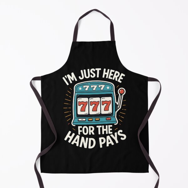 Item preview, Just Here Hand Pay Funny Slot Machine Player Lucky Gambling designed and sold by Blok45.