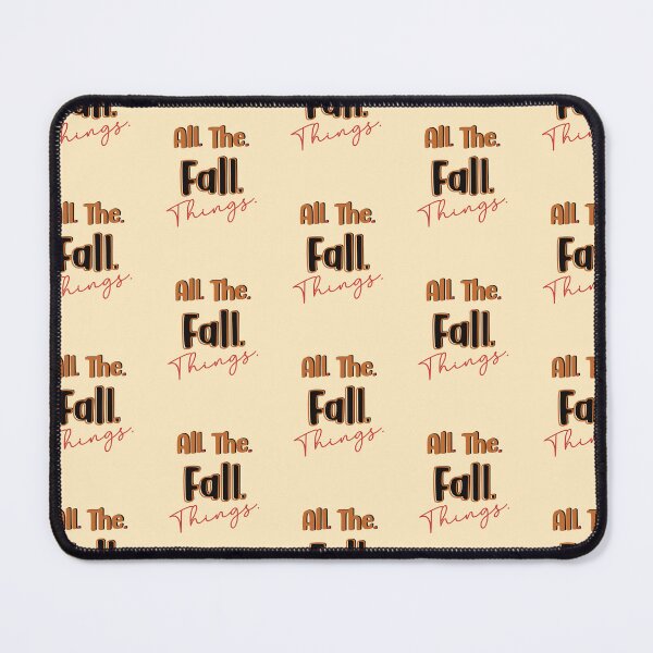 Item preview, All. The. Fall. Things. designed and sold by MayRahTee.