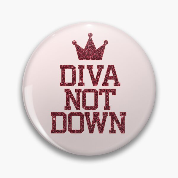 Item preview, Diva Not Down designed and sold by xWiseGirl.