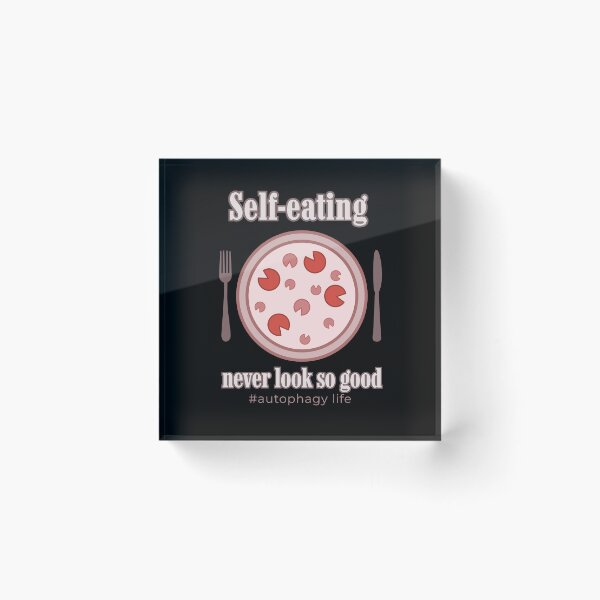 Item preview, Autophagy Life Self-eating Never Look So Good Intermittent Fasting  T-Shirt designed and sold by SunflakeStudio.