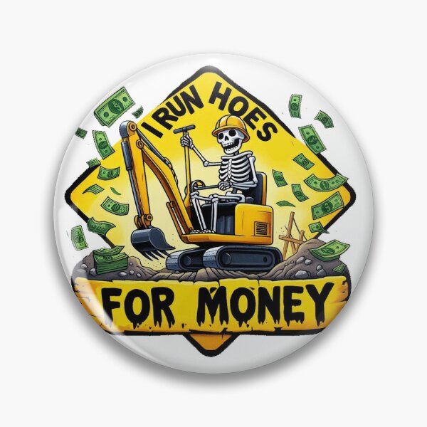Item preview, Construction Funny I Run Hoes For Money designed and sold by devonclemon.