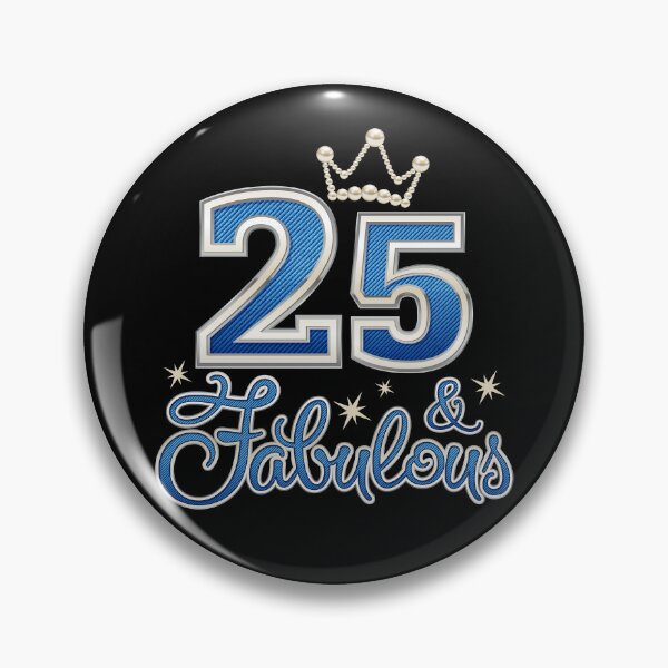 Item preview, 25th Birthday. 25 & Fabulous women’s designed and sold by iclipart.