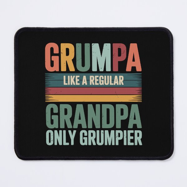 Item preview, Grumpa Like Grandpa Only Grumpier | Funny Father's Day designed and sold by tmerchtrends.