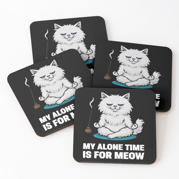 Item preview, My Alone Time Is for Meow – Sarcastic Zen Cat designed and sold by Karma Design.