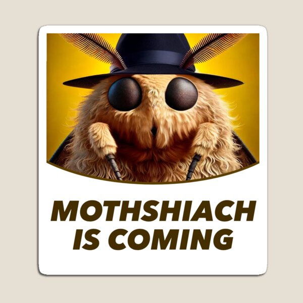 Item preview, Mothshiac is Coming designed and sold by Rex's Dino Store.