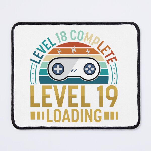 Item preview, Just Leveled Up: 19 Here I Come designed and sold by theflowergirl14.