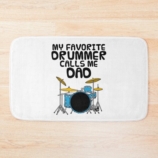 Item preview, My Favorite Drummer Calls Me Dad, Father's Day Musician designed and sold by doodlerob.