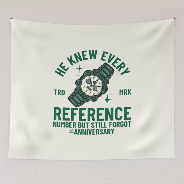 Item preview, He knew every reference number but still forgot his anniversary designed and sold by Peerless-Prime.