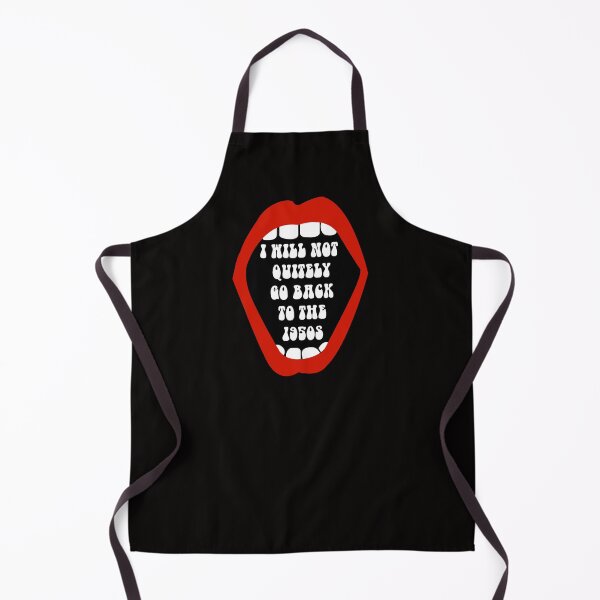 Item preview, I will not quitely go back to the 1950s designed and sold by remerasnerdas.