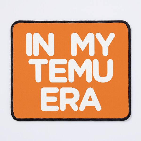 Item preview, In My Temu Era designed and sold by BadAtom.