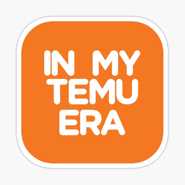 Item preview, In My Temu Era designed and sold by BadAtom.