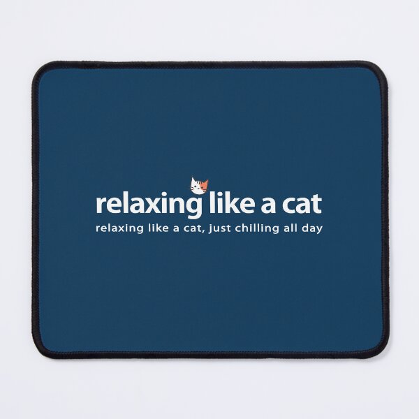 Item preview, Relaxing like a cat, just chilling all day  designed and sold by Vanich-Panich.