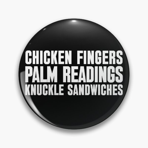 Item preview, Chicken Fingers Palm Readings Knuckle Sandwiches designed and sold by chaoticwhims.