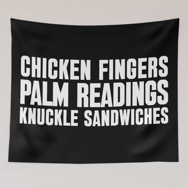 Item preview, Chicken Fingers Palm Readings Knuckle Sandwiches designed and sold by chaoticwhims.