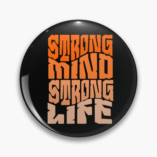 Item preview, Strong mind strong life designed and sold by Motivated Sensei.