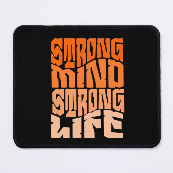 Item preview, Strong mind strong life designed and sold by Motivated Sensei.