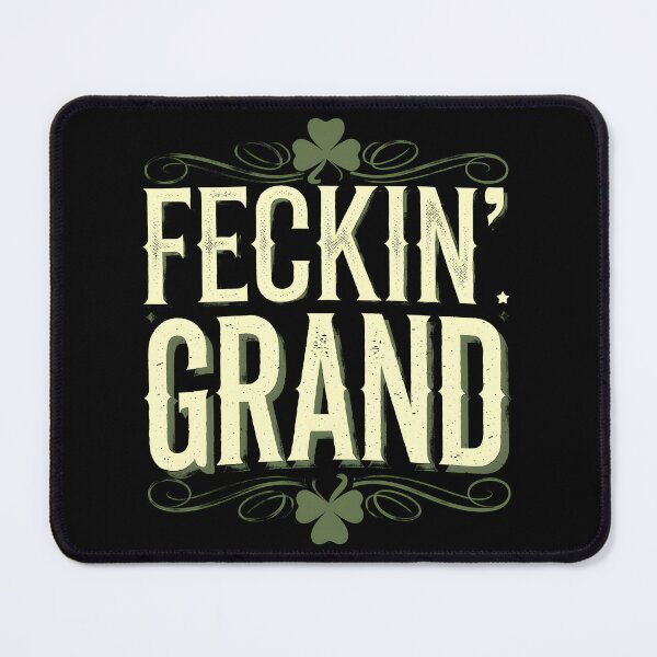 Item preview, Cheeky Irish Humor Vintage “Feckin’ Grand” Design designed and sold by CELTIC-DESIGNS.