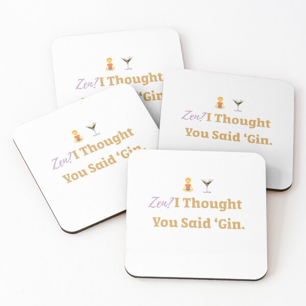 Item preview, Zen? I Thought You Said 'Gin.' – Funny Cocktail Quote Design designed and sold by TheCreativeVLT.