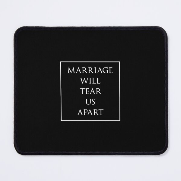 Item preview, 'Marriage Will Tear Us Apart' Joy Division Tribute Design in white designed and sold by Rodney's Marketplace.