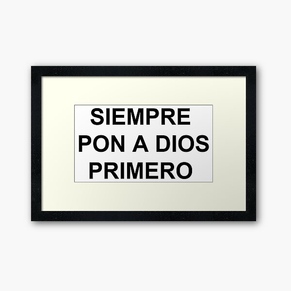 Vista previa del artículo con la obra «Siempre pon a Dios primero», diseñado y vendido por HAVVDEMS-shop.