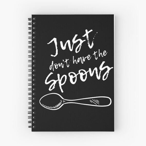 Item preview, “Just Don’t Have the Spoons” – Spoonie Mental Health Awareness Shirt (Best on Dark Material) designed and sold by Rachel's Randoms.