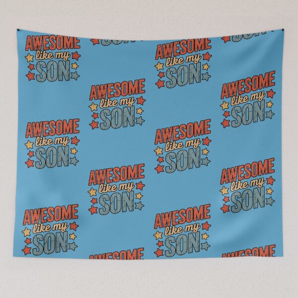 Item preview, Awesome Like My Son designed and sold by ZooStateofMind.