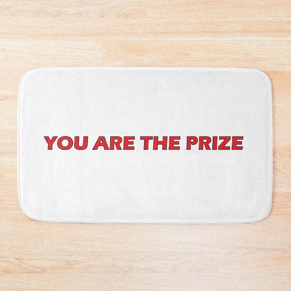 Item preview, You are the prize designed and sold by Positive Mindzet!.
