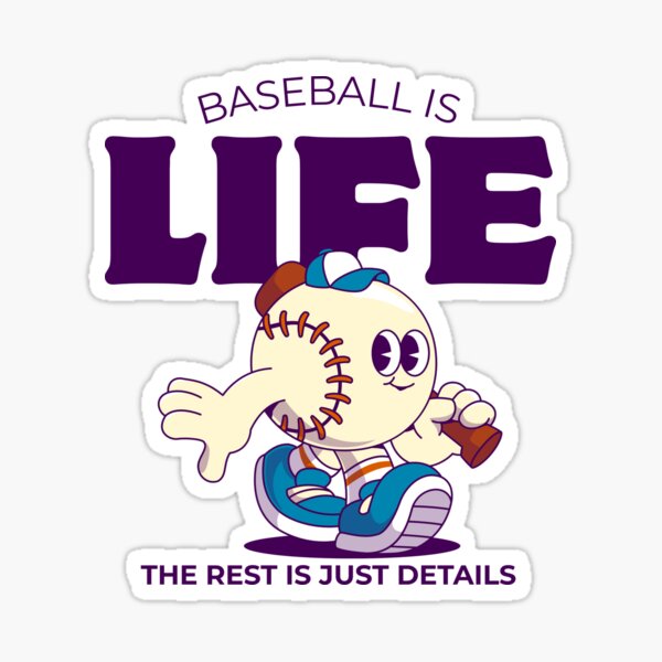 Item preview, Baseball is life, the reste is just details designed and sold by Peerless-Prime.