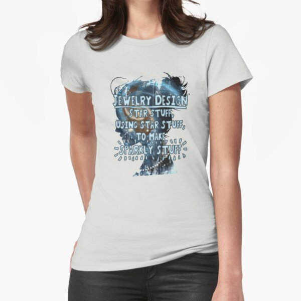 Star Stuff Jewelry Design Tee Shirt For Jewelry Designers Fitted T-Shirt
