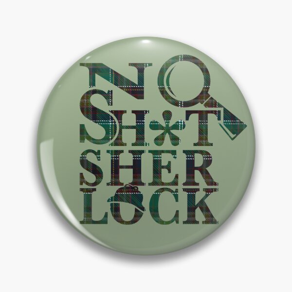 Item preview, No Sh*t Sherlock (Tartan) designed and sold by kridel.