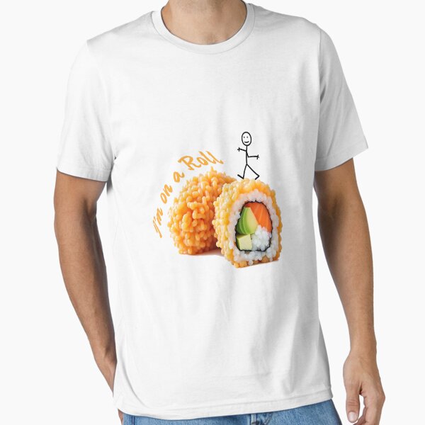 Item preview, I’m on a Sushi Roll designed and sold by BrutallPrints.