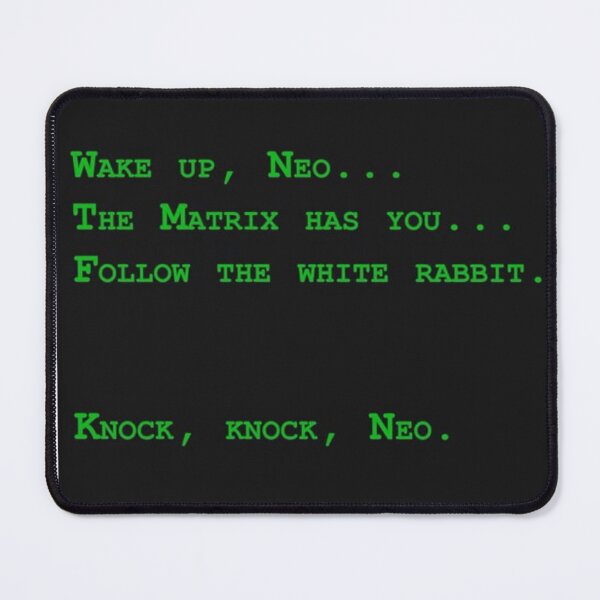 Item preview, The Matrix Has You designed and sold by godzlonelyman.