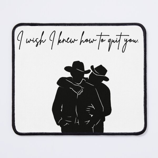 Item preview, Brokeback Mountain - I wish I knew how to leave you designed and sold by ~ Th*mas ~.