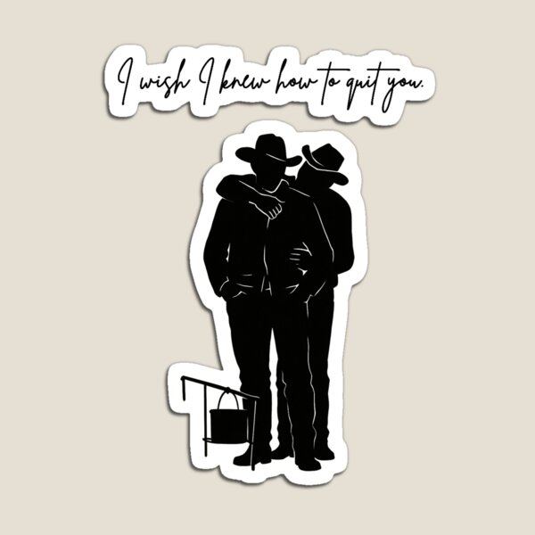 Item preview, Brokeback Mountain - I wish I knew how to leave you designed and sold by ~ Th*mas ~.