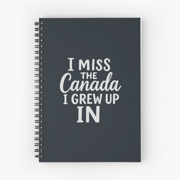 Item preview, I Miss The Canada I Grew Up In  designed and sold by HowToCanadian.