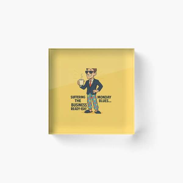 Item preview, Business Ready-ish Monday Blues Funny Remote Work T-Shirt | YourRandomStore designed and sold by YourRandomStore.