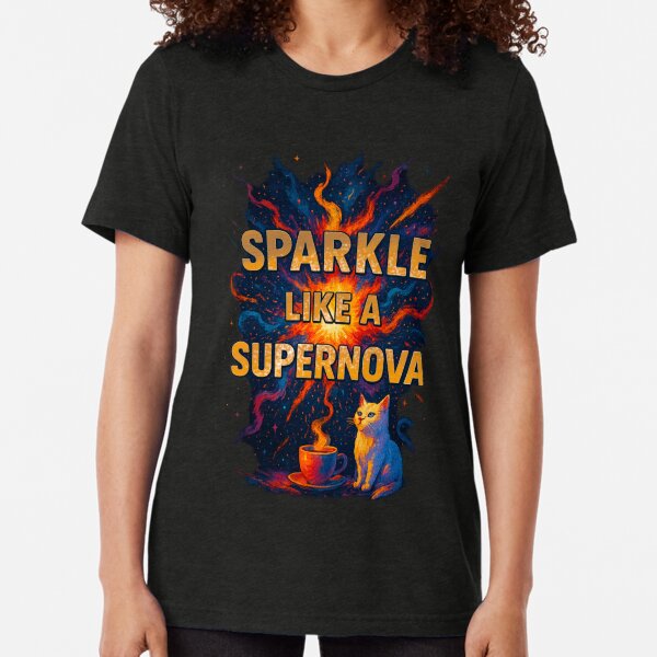 Item preview, Sparkle Like a Supernova designed and sold by Neonyx2020.