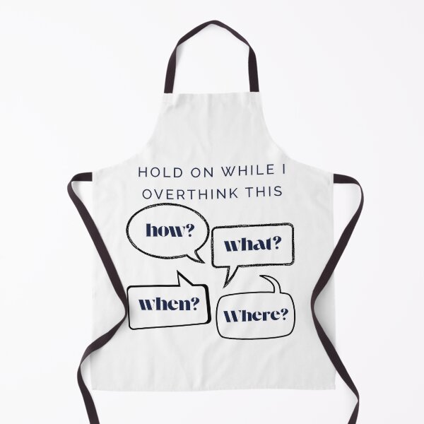 Item preview, Hold on while i overthink this designed and sold by AntiJolly.