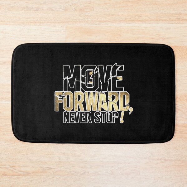 Item preview, Move Forward, Never Stop 21 designed and sold by Zeir Shop.